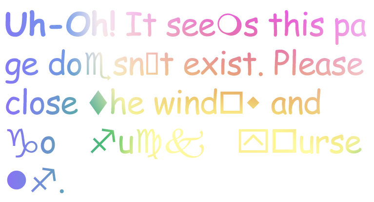 Uh-Oh! It seems this page doesn't exist. Please close the window and go fuck yourself.